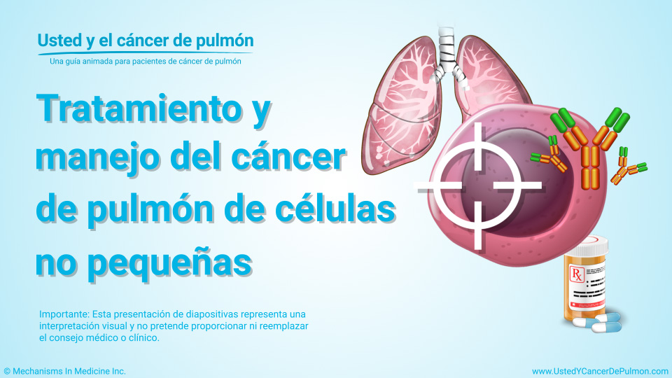 Tratamiento y manejo del cáncer de pulmón de células no pequeñas